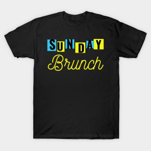 Sunday Brunch Drinking - Sunday Brunch Drinking Funny T-Shirt